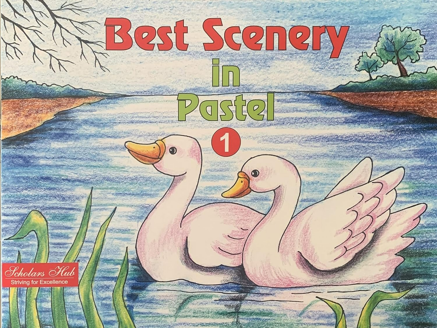 Best Scenery-In Pastel-Vol-1. – Scholars Hub