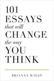 101 Essays That Will Change The Way You Think (Paperback)-Brianna Wiest