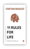 11 Rules For Life: Secrets to Level Up (Paperback) by Chetan Bhagat