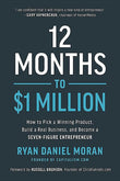 12 Months to $1 Million (Paperback ) –  by Ryan Daniel Moran