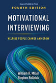Motivational Interviewing: Helping People Change and Grow