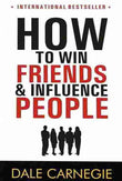 How To Win Friends And Influence People (Paperback) Dale Carnegie
