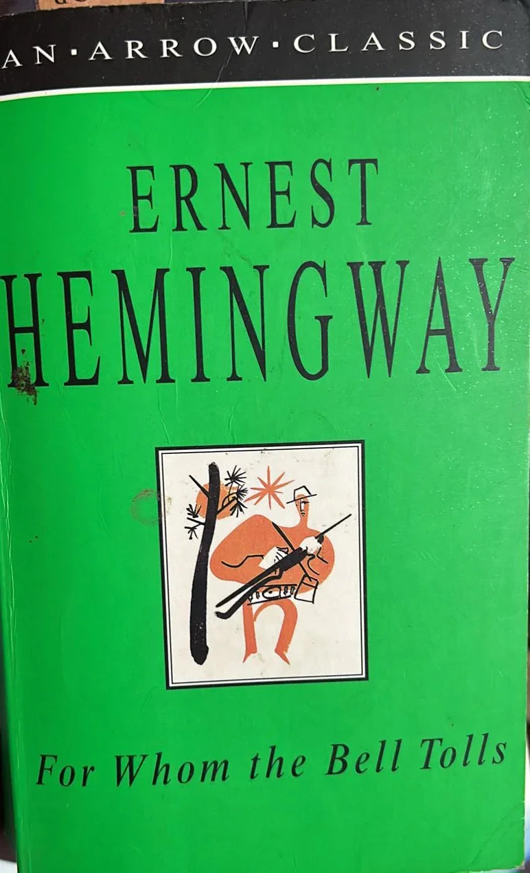 For Whom The Bell Tolls by Ernest Hemingway - old paperback