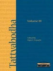 Tattvabodha Volume 3: Essays from the Lecture Series of the National Mission for Manuscripts - Dipti S. Tripathi (editor)…