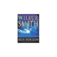 Blue Horizon / Hungry as the Sea Hardcover