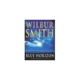 Blue Horizon / Hungry as the Sea Hardcover