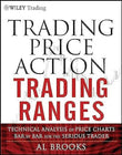 Trading Price Action Trading Ranges -Paparback