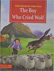 Value Stories.-The Boy Who Cried Wolf. – Scholars Hub