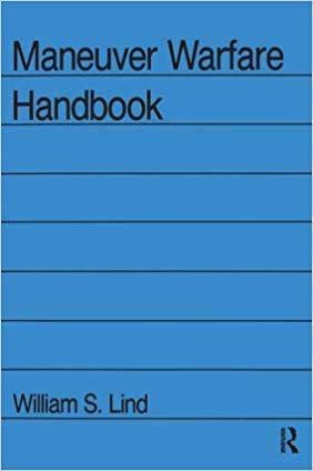Maneuver Warfare Handbook (Westview Special Studies in Military Affairs) - William S Lind – Dev Publishers & Distributors