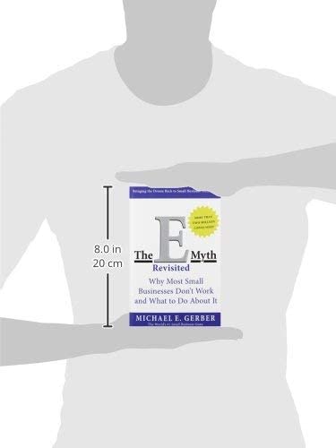 The E-Myth Revisited: Why Most Small Businesses Don'T Work And What To Do About It (image 5)