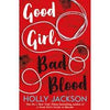 Good Girl, Bad Blood; will she find him before it's too late? Perfect Paperback