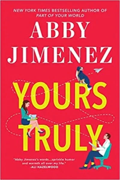 Yours Truly (Paperback) - Abby Jimenez