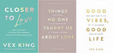 Good Vibes :  Closer to Love : Things No One Taught Us About Love:  - paperback