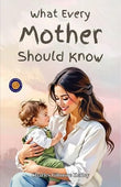 What Every Mother Should Know About Her Infants And Young Children (Illustrated, Refined & Edited) Short Book – DD Books