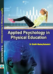 Applied Psychology in Physical Education Hardcover – 1 January 2024 – Khel Sahitya Kendra