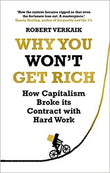 Why You Won't Get Rich: And Why You Deserve Better Than This Hardcover – 20 April 2021