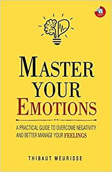 Master Your Emotions Paperback