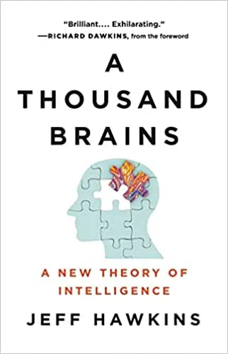 A Thousand Brains: A New Theory of Intelligence Paperback