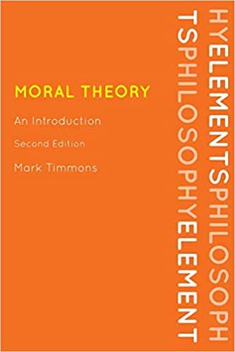 Moral Theory: An Introduction, Second Edition (Elements of Philosophy Series) - Mark Timmons – Dev Publishers & Distributors