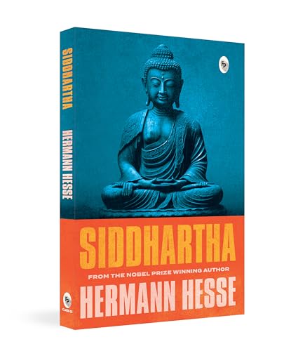Siddhartha by Hermann Hesse | Philosophy, Spiritual Awakening & Self-Realization | A Classic Novel of Self-Awareness…