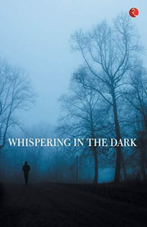 Ruskin Bond Whispering In The Dark