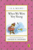 When We Were Very Young by Milne, A. A.
