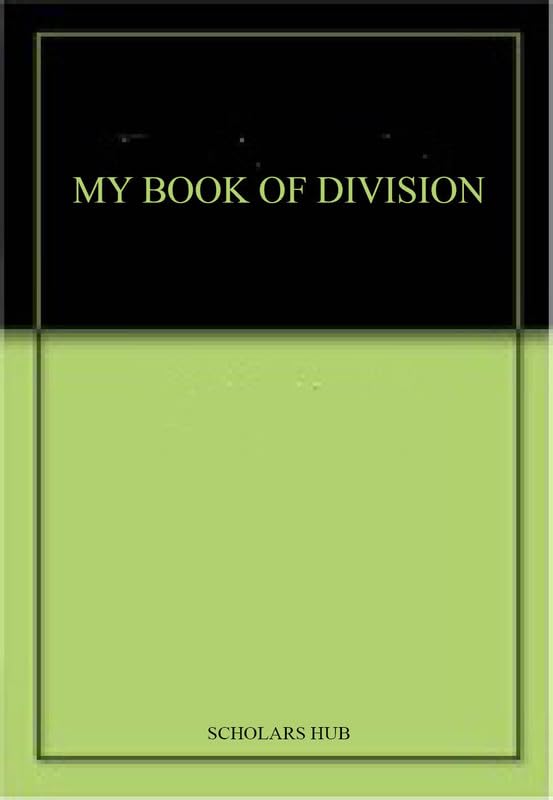 My Book Of Division. – Scholars Hub