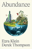Abundance:  Paperback –  by Ezra Derek Klein Thompson