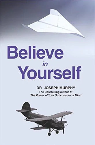 Believe in Yourself Paperback