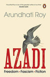 Azadi: Freedom. Fascism. Fiction Paperback
