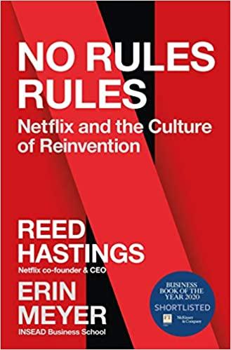 No Rules Rules: Netflix and the Culture of Reinvention Paperback