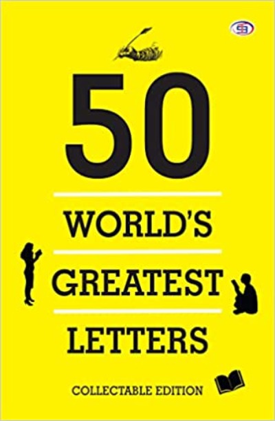 50 World's Greatest Letters (A Collectable Edition) Paperback – by Various (Author)