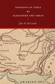 Invasion of India by Alexander the Great - John W. McCrindle – Dev Publishers & Distributors