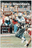 Danny Sheridan*s Fantasy Football 1997: The Nation*s Leading Handicapper Presents the Game for Football Fans Everywhere by…