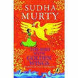 The Bird with Golden Wings: Stories of Wit and Magic – Sudha Murty
