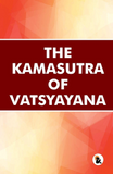 The Kamasutra of Vatsyayana - Vatsyayana – Sasa Publishing