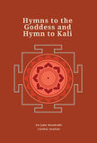 Hymns to the Goddess and Hymn to Kali (Revised, newly composed text edition) - Sir John Woodroffe (Arthur Avalon) – Dev…
