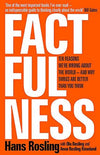 Ego is the Enemy + Factfulness: Ten Reasons We're Wrong About the World - and Why Things Are Better Than You Think (Set of 2 Books)