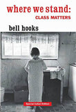 Where We Stand: Class Matters - bell hooks – Dev Publishers & Distributors