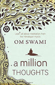 A Million Thoughts: Learn All About Meditation from The Himalayan Mystic Paperback