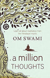 A Million Thoughts: Learn All About Meditation from The Himalayan Mystic Paperback