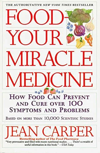 Food--Your Miracle Medicine old Paperback