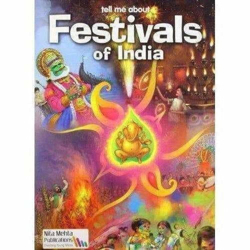 Tell Me About Festivals of India -Author By Anurag Mehta – Books