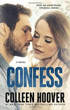 Confess by Colleen Hoover Paperback