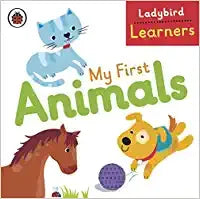 My First Animals: Ladybird Learners Board book