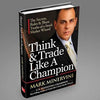 Think & Trade Like a Champion Hardcover