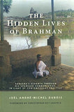 The Hidden Lives of Brahman: Sankara`s Vedanta through his Upanisad Commentaries, in Light of Contemporary Practice - Joel…