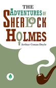 The Adventures Of Sherlock Holmes - Arthur Conan Doyle – Unbound Script