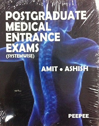 Postgraduate Medical Entrance Exam-Amit-Ashish – Peepee Publishers and Distributors