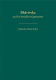 Bhaviveka and His Buddhist Opponents - Malcolm David Eckel – Dev Publishers & Distributors